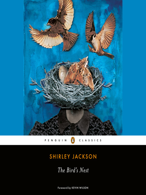 Title details for The Bird's Nest by Shirley Jackson - Wait list